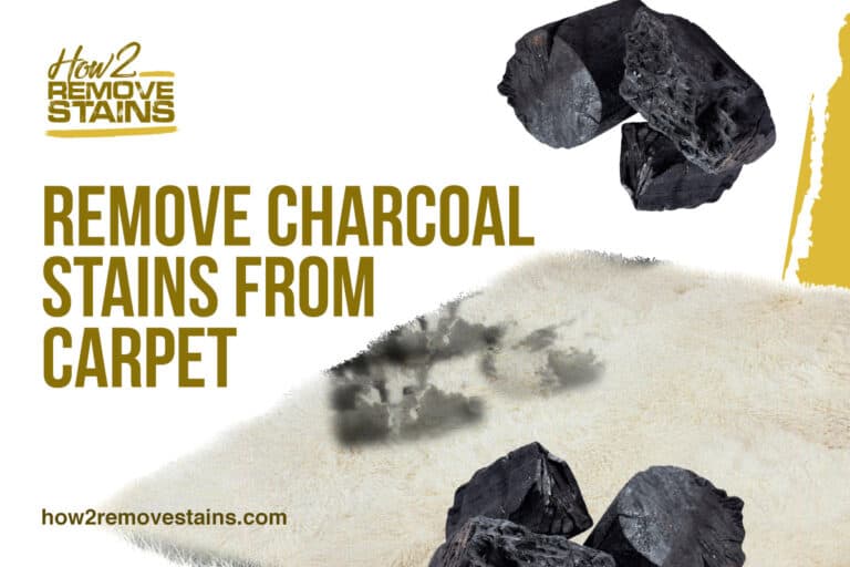 how-to-remove-charcoal-stains-from-carpet-detailed-answer