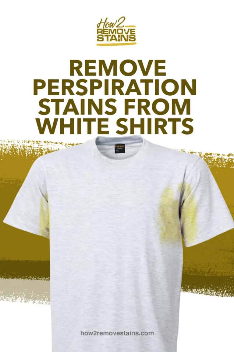 How to remove perspiration stains from white shirts [ Detailed Answer ]