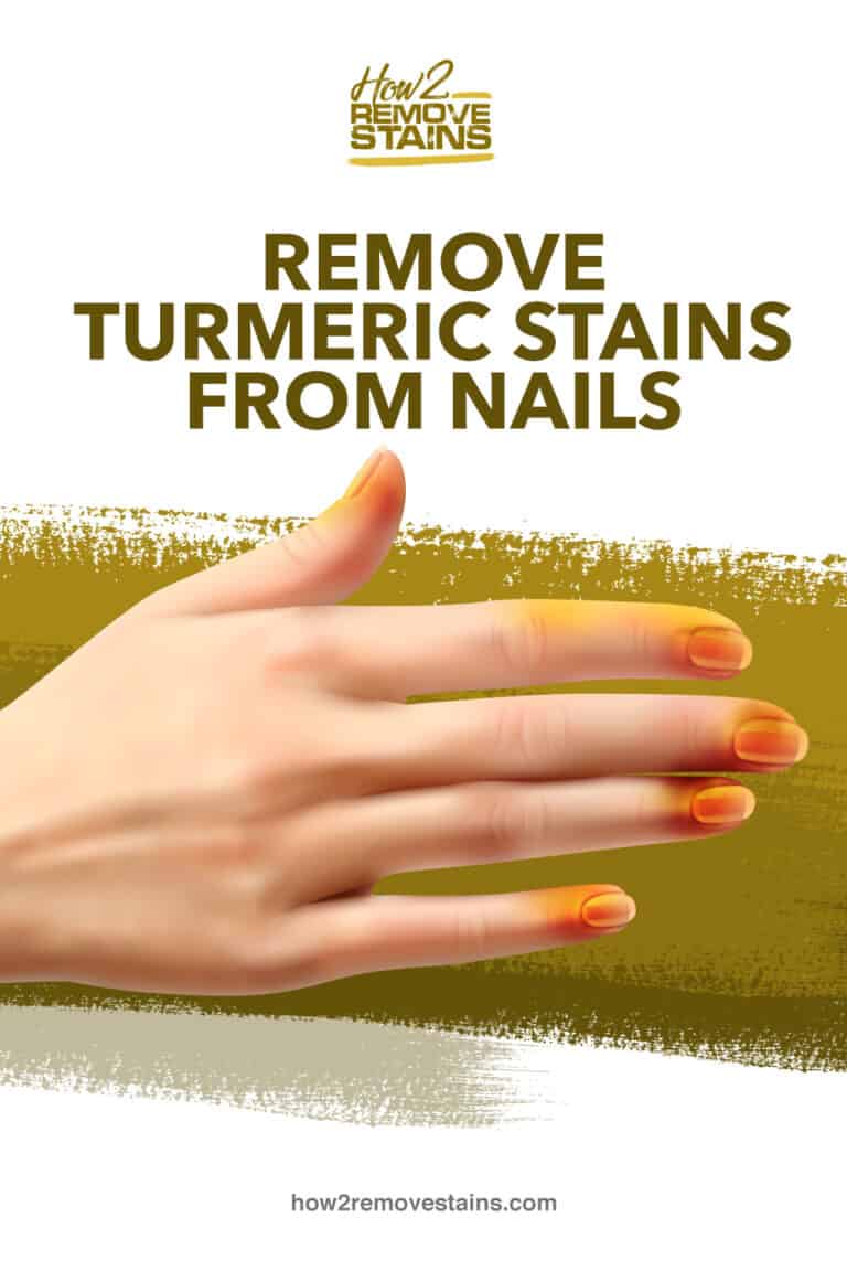 how-to-remove-turmeric-stains-from-nails-detailed-answer