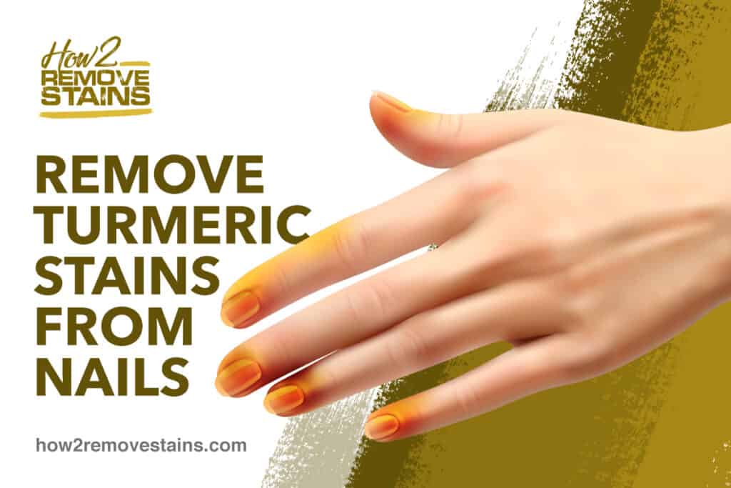 Get Turmeric Stain Off Gel Nails