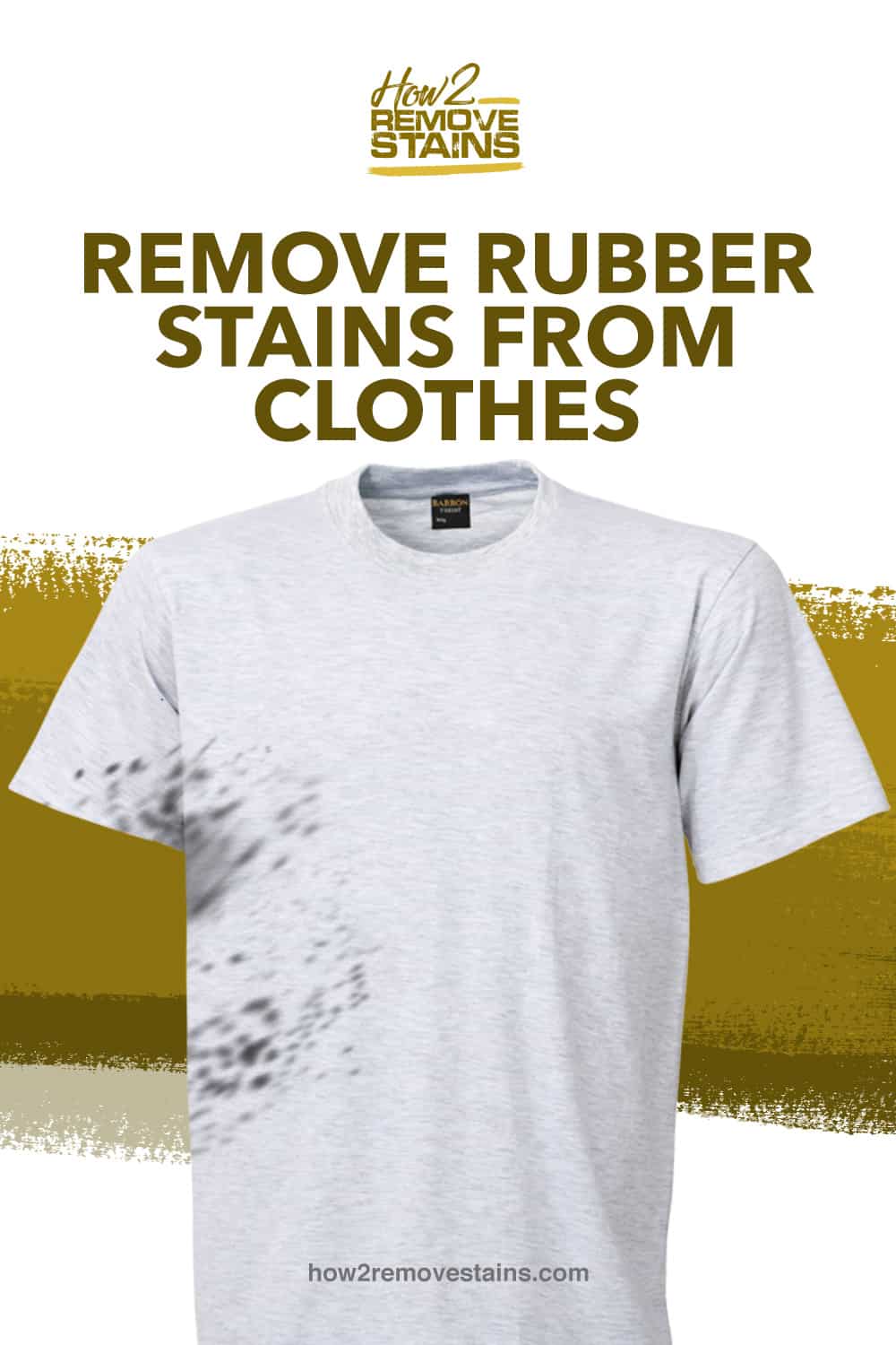 How to remove rubber stains from clothes [ Detailed Answer ]