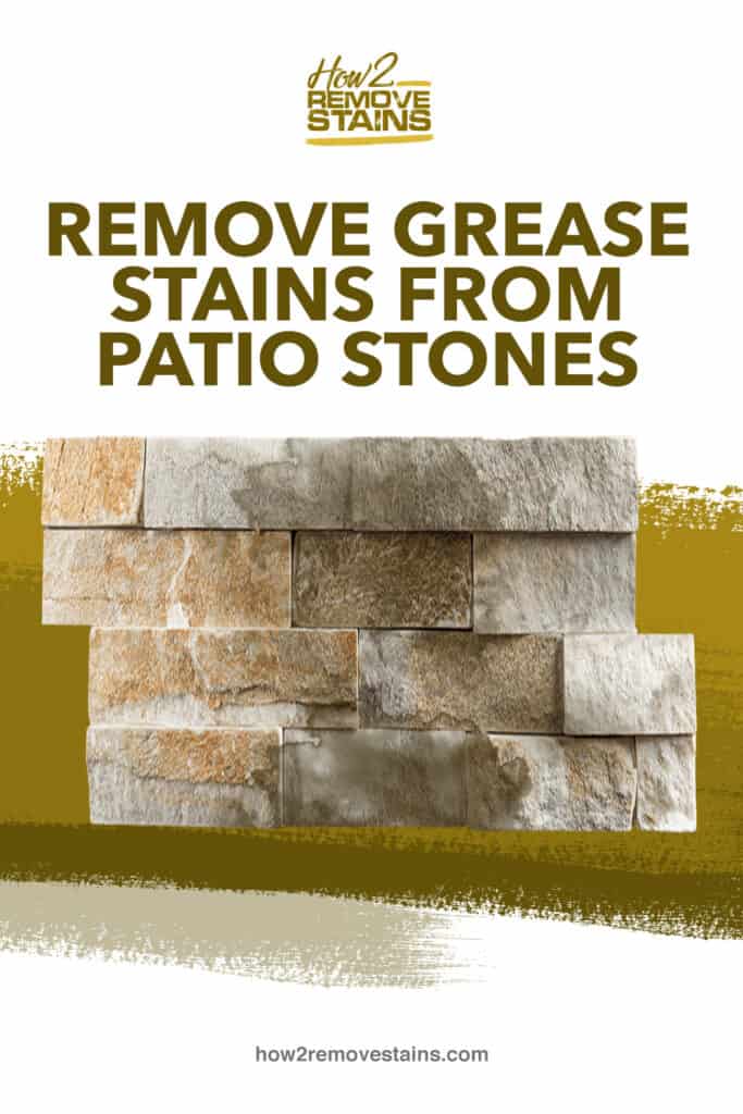 how-to-remove-grease-stains-from-patio-stones-detailed-answer