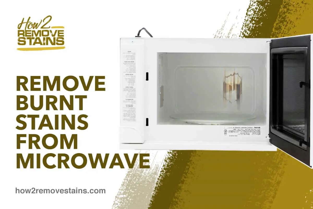 195 remove burnt stains from microwave Featured G19 032720