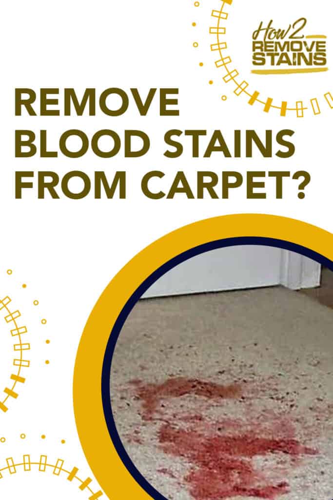 dried blood stain removal from carpet