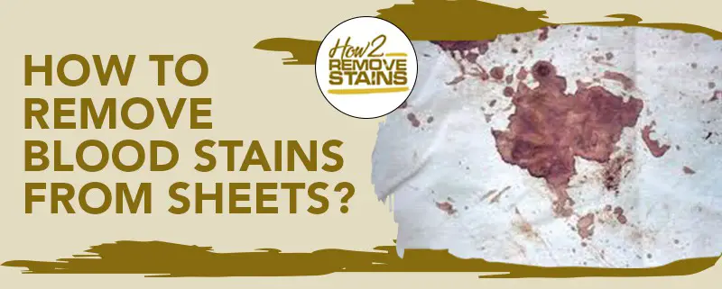 stains blood sheets remove