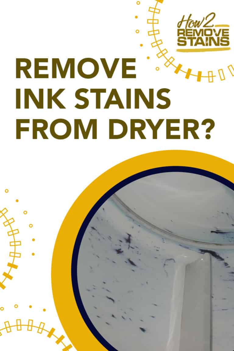 How to remove ink stains from the dryer [ Detailed Answer ]