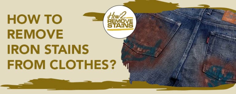 how-to-remove-iron-stains-from-clothes-detailed-answer