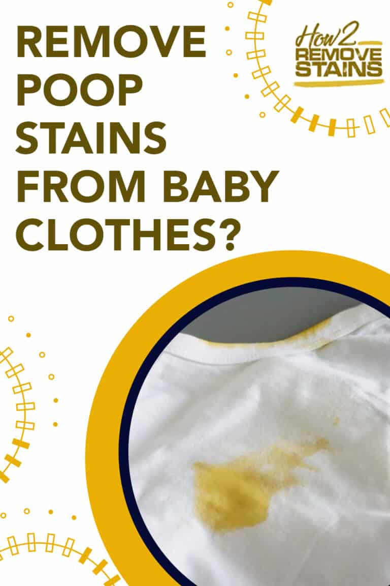 how-to-remove-poop-stains-from-baby-clothes-detailed-answer