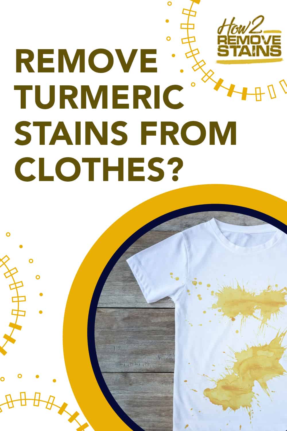 How to remove turmeric stains from clothes [ Detailed Answer ]