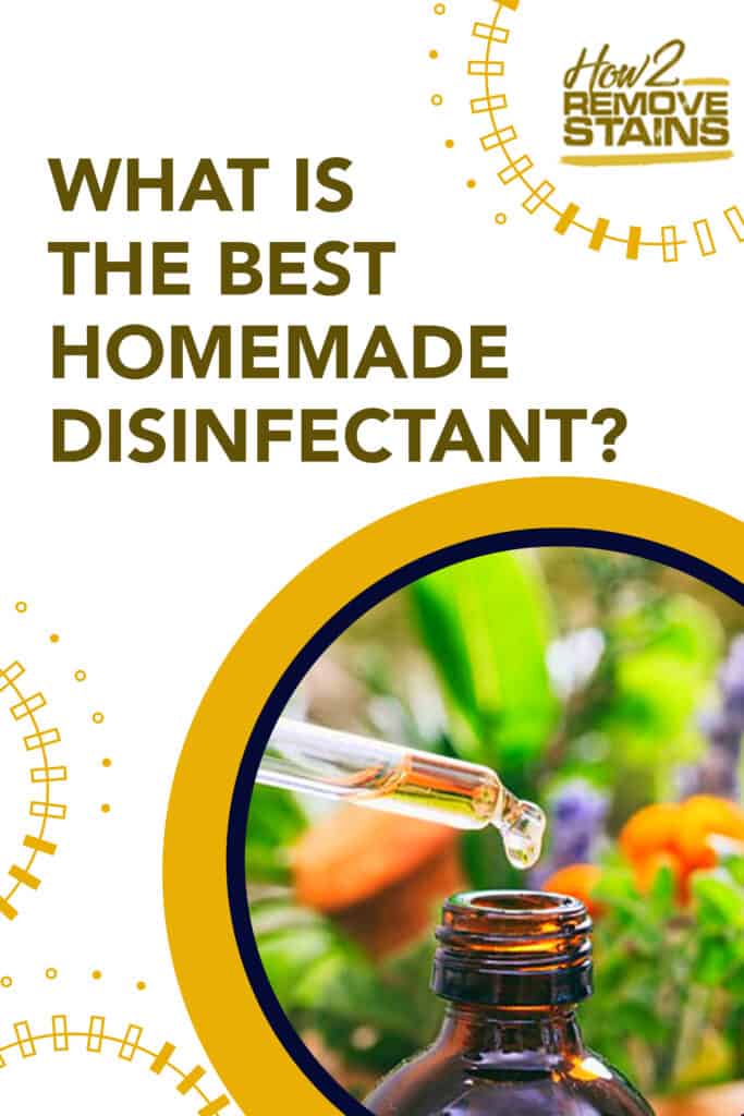 What is the best homemade disinfectant?
