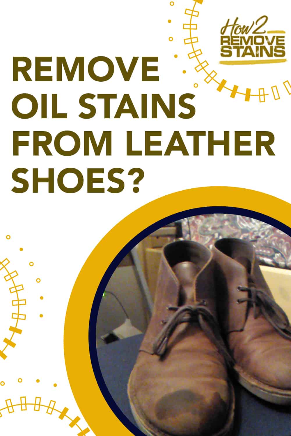 how-to-remove-oil-stains-from-leather-shoes-detailed-answer