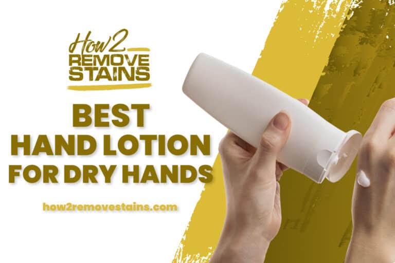 Best Hand Lotion For Dry Hands Detailed Answer   BestHandLotionforDryhands 768x512 