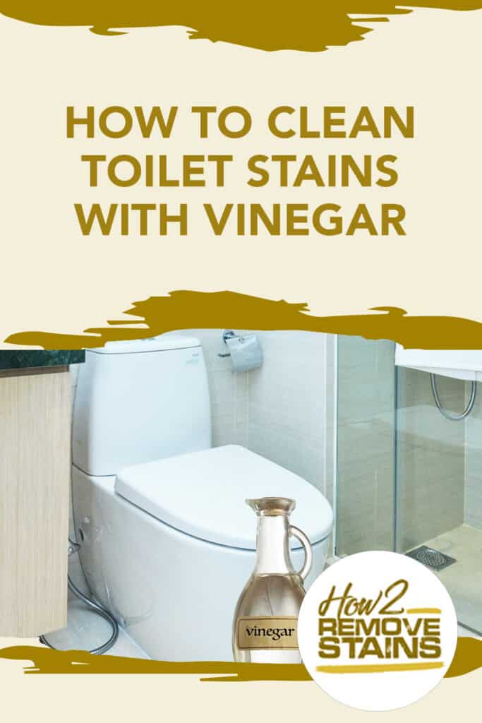 How to clean toilet stains with vinegar